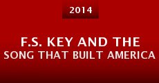 Película F.S. Key and the Song That Built America