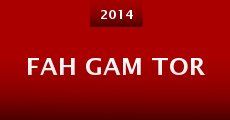 Fah gam tor (2014) stream