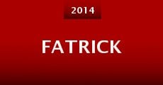 Fatrick (2014) stream