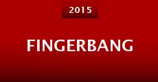 Fingerbang (2015) stream