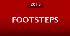 Footsteps (2015) stream