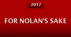 For Nolan's Sake (2017) stream