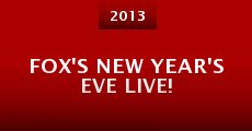 Película Fox's New Year's Eve Live!