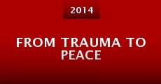 Película From Trauma to Peace