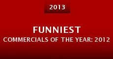 Película Funniest Commercials of the Year: 2012