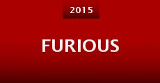 Furious (2015)