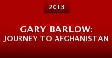 Gary Barlow: Journey to Afghanistan (2013) stream