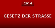 Gesetz der Strasse (2014) stream