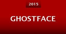Ghostface (2015) stream