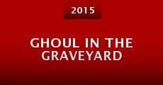 Ghoul in the Graveyard