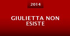 Película Giulietta non esiste