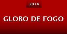 Película Globo de Fogo