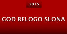 God belogo slona (2015) stream