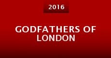 Película Godfathers of London