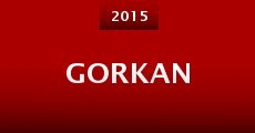 Gorkan (2015) stream