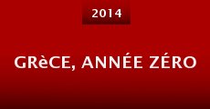 Grèce, année zéro (2014) stream