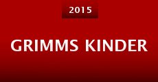 Grimms Kinder (2015)