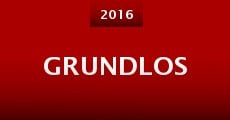 Grundlos (2016)