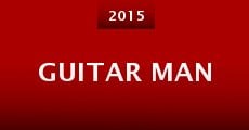 Guitar Man (2015)