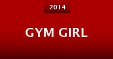 Gym Girl (2014) stream