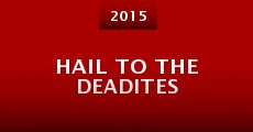 Hail to the Deadites (2015) stream