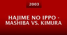 Película Hajime no Ippo - Mashiba vs. Kimura
