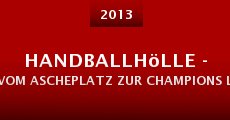 Película Handballhölle - Vom Ascheplatz zur Champions League