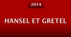 Hansel et Gretel (2014) stream