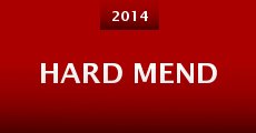 Hard Mend (2014) stream