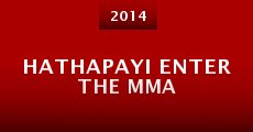 Hathapayi Enter the MMA (2014)