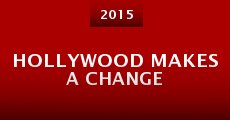 Hollywood Makes a Change (2015)