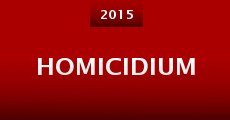 Homicidium (2015) stream