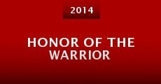 Película Honor of the Warrior