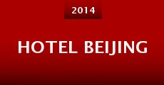 Película Hotel Beijing