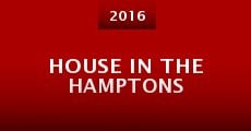 House in the Hamptons (2016)