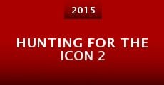 Hunting for the Icon 2