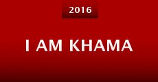 I am Khama (2016)