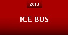 Película Ice Bus