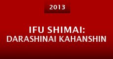 Película Ifu shimai: Darashinai kahanshin