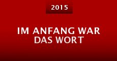 Im Anfang war das Wort (2015)