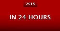 In 24 Hours (2015)