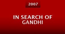 Película In Search of Gandhi