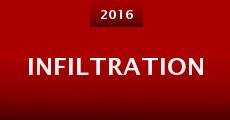 Infiltration (2016) stream