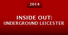 Película Inside Out: Underground Leicester