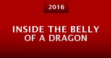 Inside the Belly of a Dragon (2016)