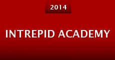 Intrepid Academy (2014)