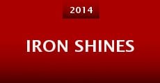 Iron Shines (2014)