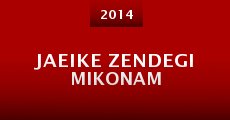 Jaeike Zendegi Mikonam (2014) stream