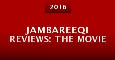 Película Jambareeqi Reviews: The Movie