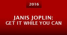 Janis Joplin: Get It While You Can (2016) stream